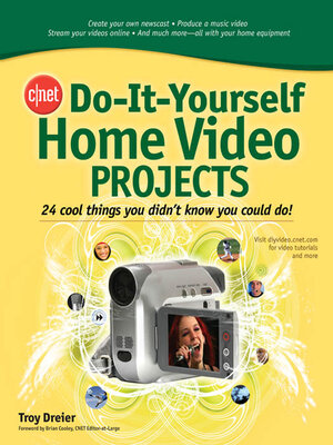 cover image of CNET Do-It-Yourself Home Video Projects